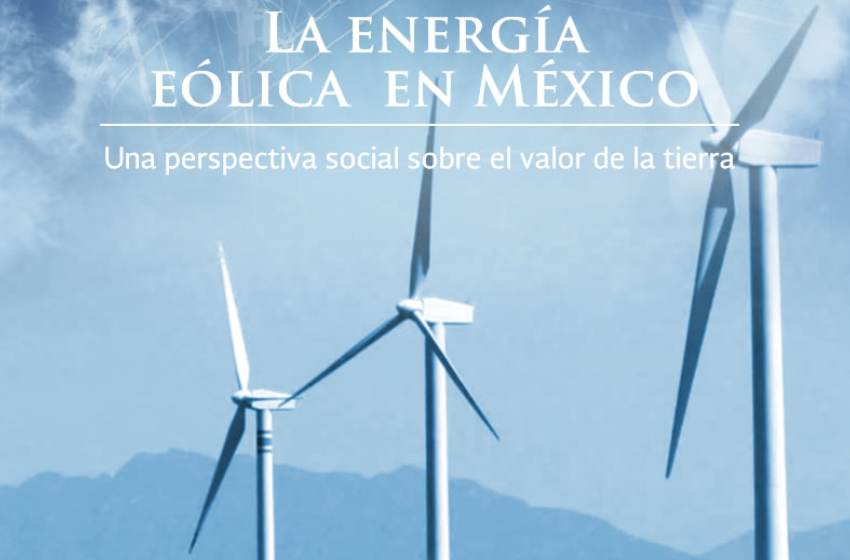  Silicón Valley quiere parque eólico en México.