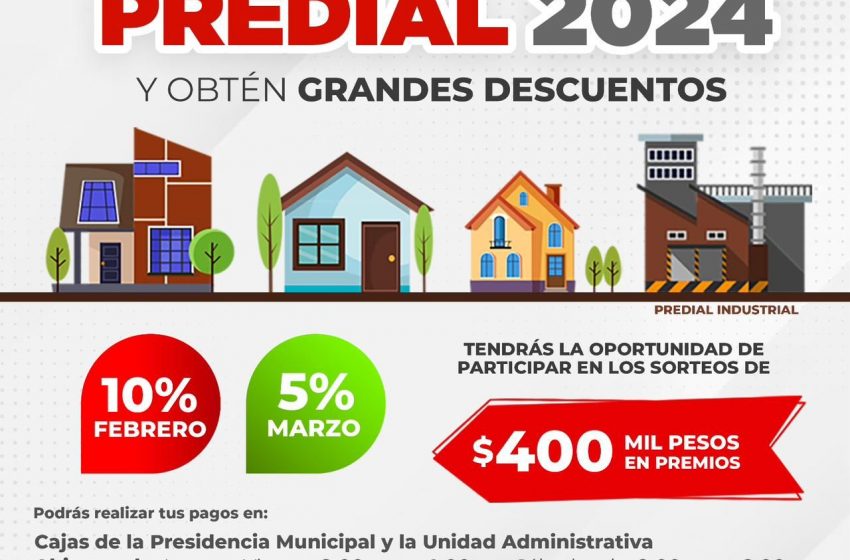 APROVECHA EL 10 % DE DESCUENTO EN EL PAGO DE PREDIAL EN RAMOS ARIZPE