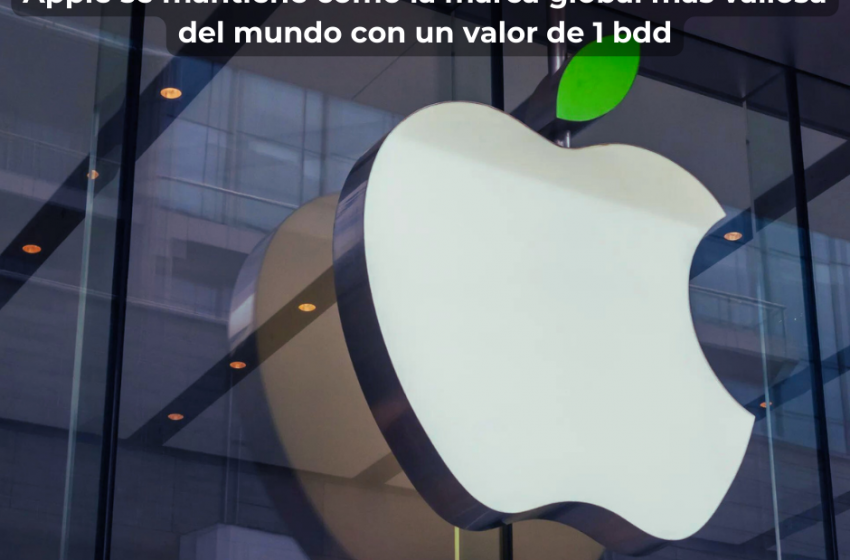 Apple se mantiene como la marca global más valiosa del mundo con un valor de 1 bdd: informe Kantar