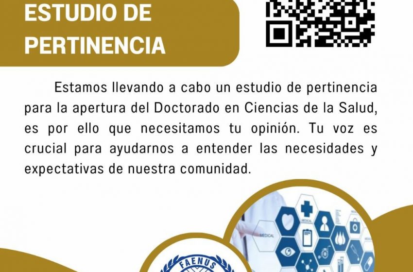 Invita Facultad de Enfermería US de la UAdeC a Participar en los Estudios de Pertinencia para la Apertura de Nuevos Programas de Estudio