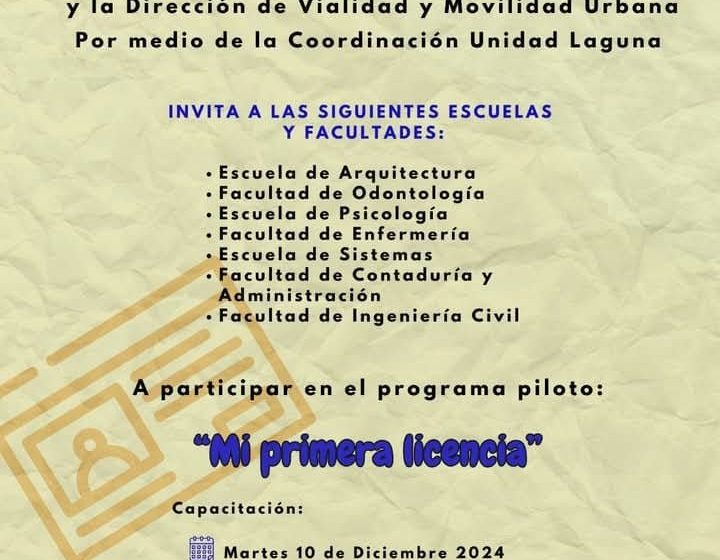 Invita UAdeC a sus Alumnos de Unidad Laguna a Participar en el Programa Piloto “Mi Primera Licencia”