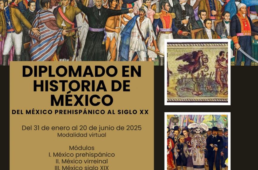  Cursa en la UAdeC el “Diplomado en Historia de México. De la época Prehispánica al Siglo XX”