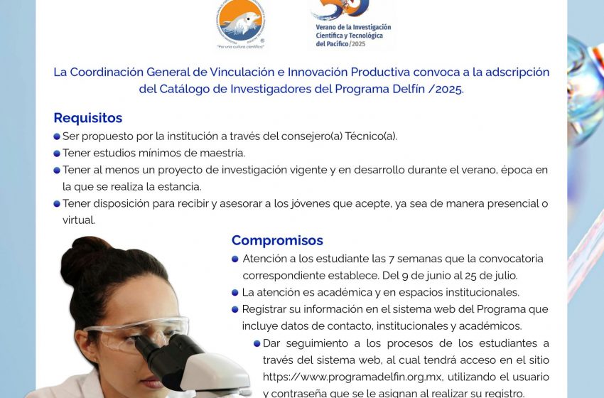  Convoca UAdeC a sus Investigadores a Registrarse en el Programa Interinstitucional para el Fortalecimiento de la Investigación y el Posgrado del Pacífico Delfín/2025