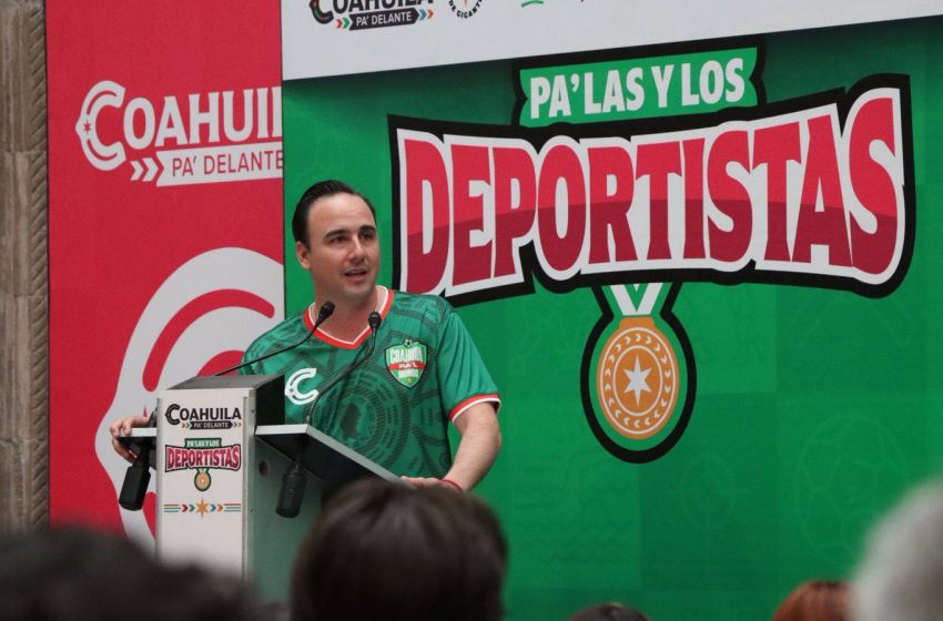  “Apoyo a deportistas en Coahuila: programa ‘Pa’ los Deportistas’ brinda incentivos a más de 500 atletas”