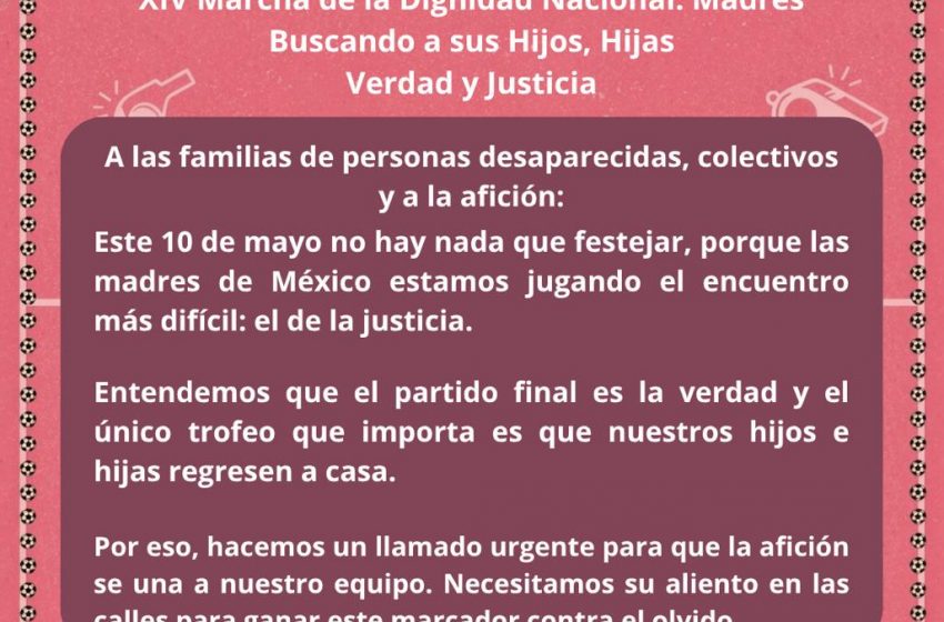  “Marcha del 10 de mayo en Coahuila: las madres buscadoras también están goleando”